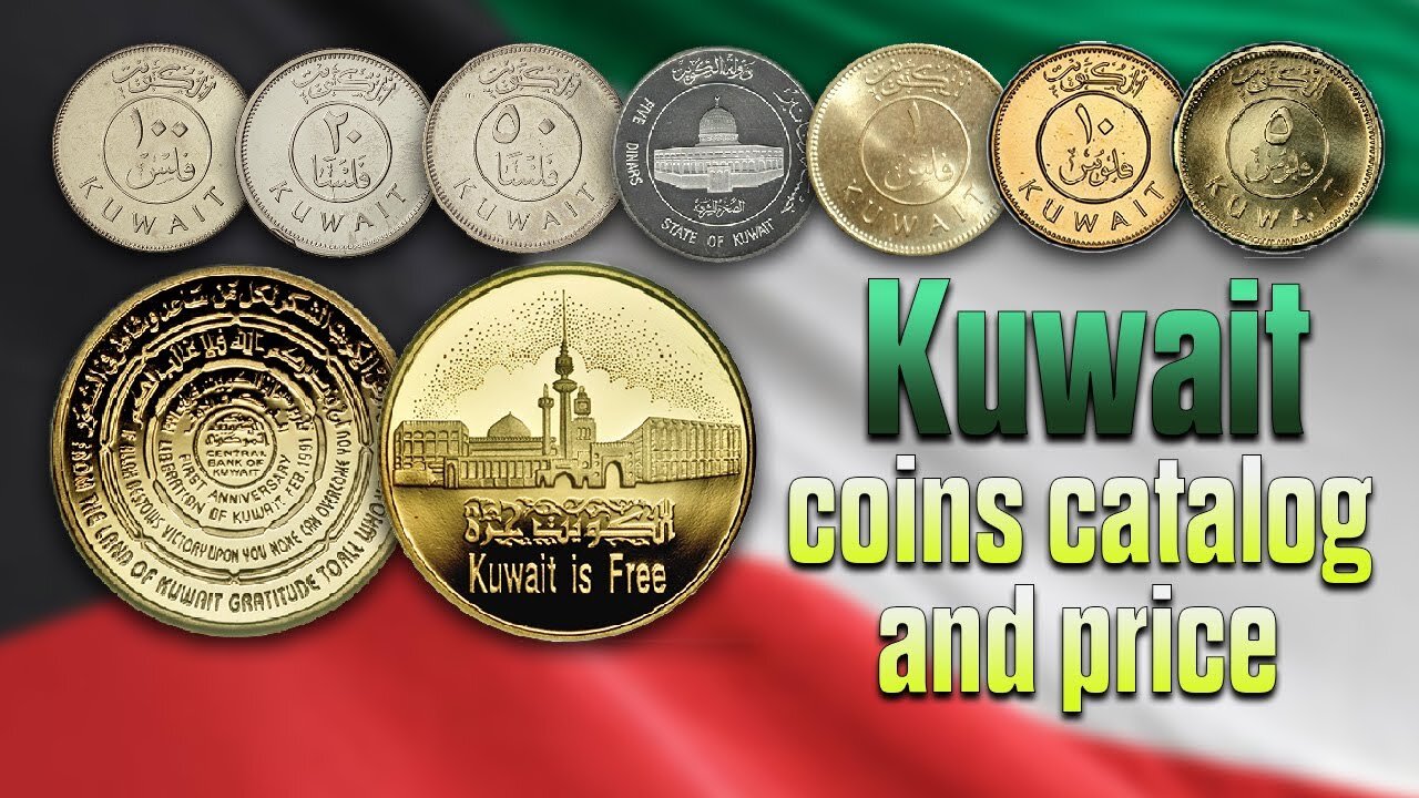 Kuwait Coins: Everything you need to know about Kuwait Coins