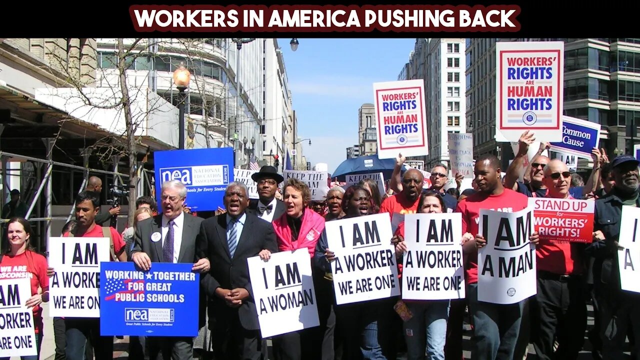 Workers in America Pushing Back