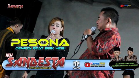 dewita feat bpk heri pesona new sandesta