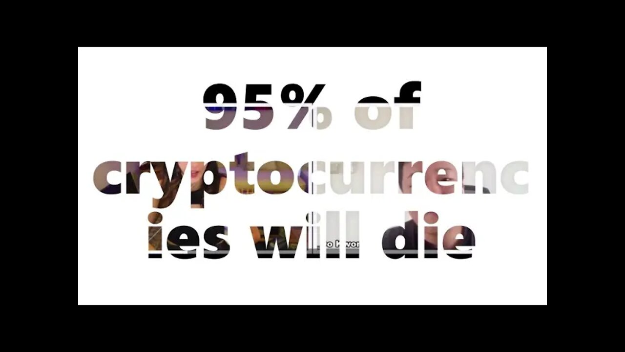 95% of cryptocurrencies will die / 95% криптовалют умрет