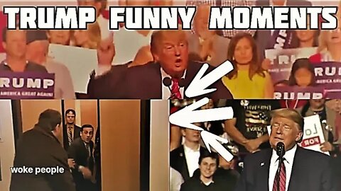 TRUMP FUNNY MOMMENTS PART 1