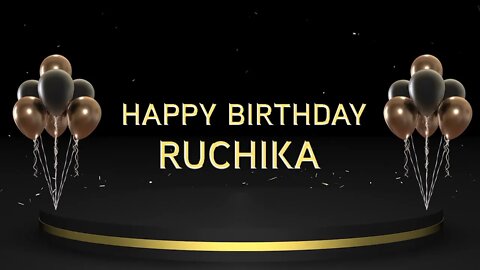 Wish you a very Happy Birthday Ruchika