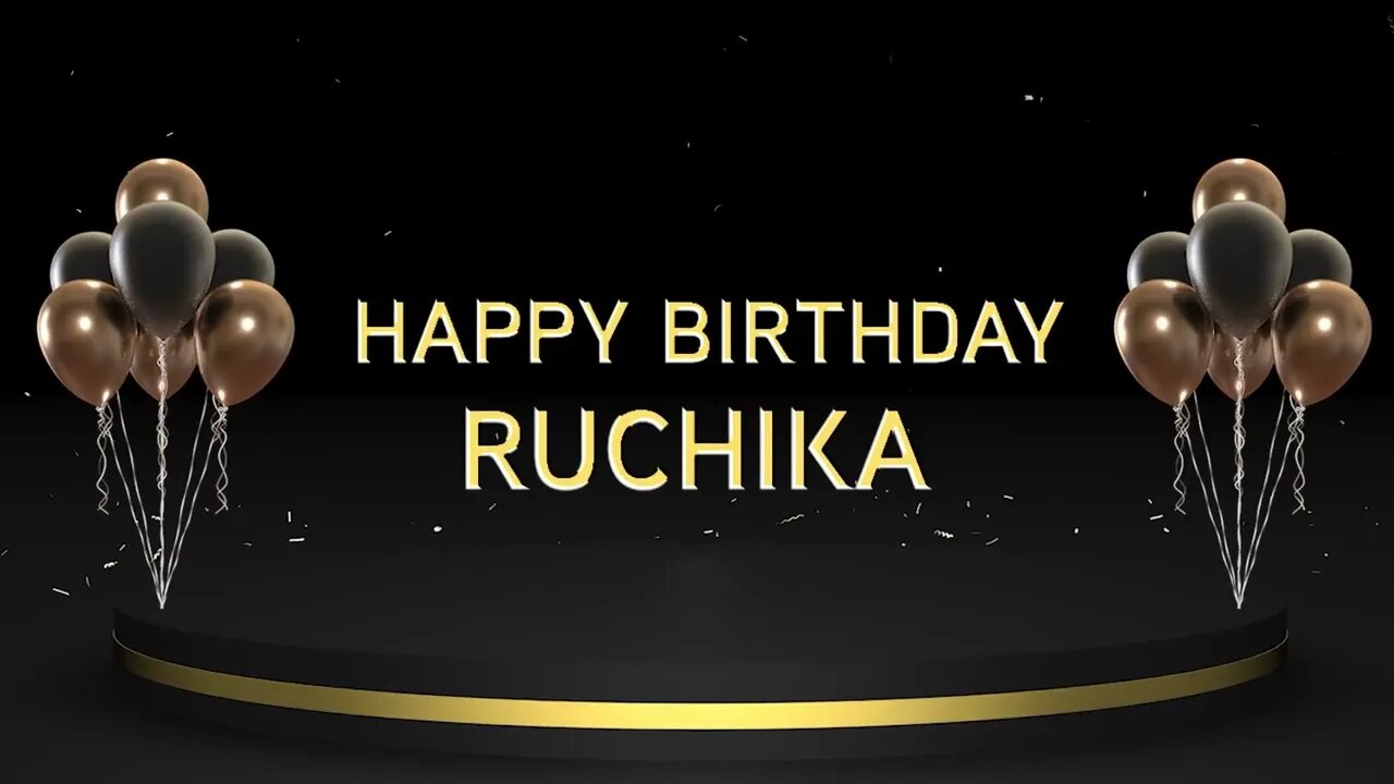 Wish you a very Happy Birthday Ruchika