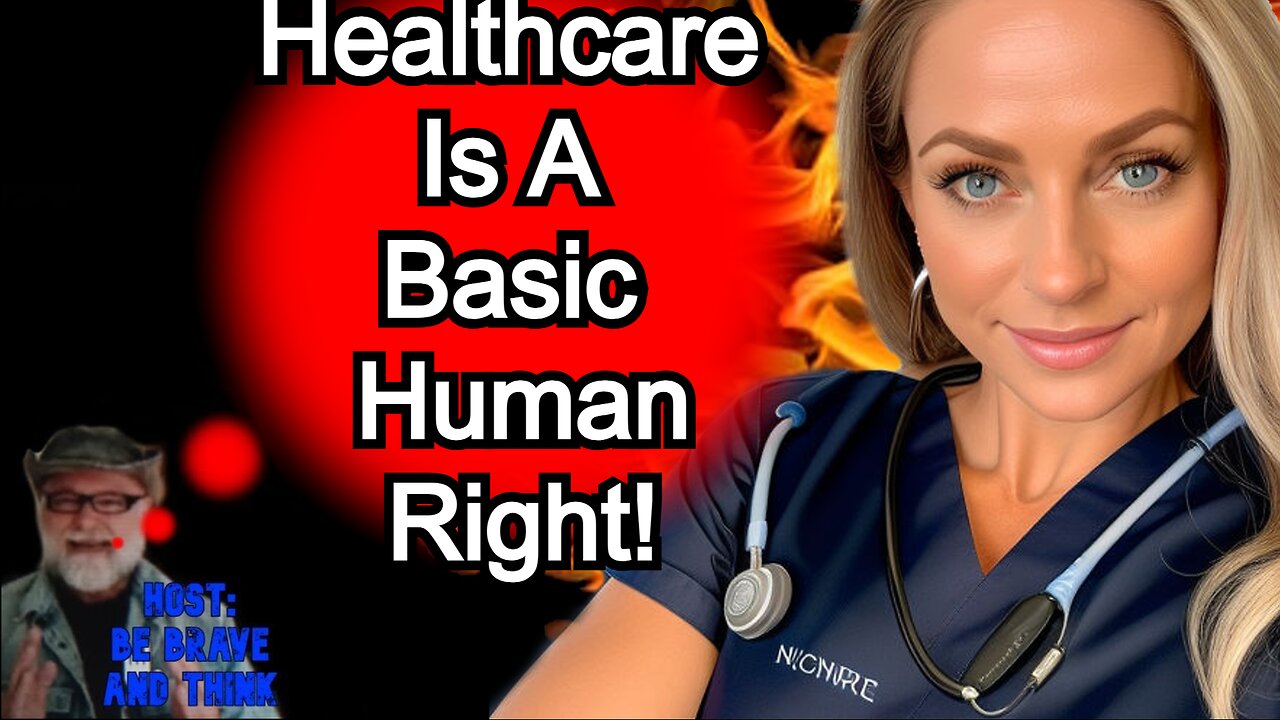 Is Healthcare a Basic Human Right?