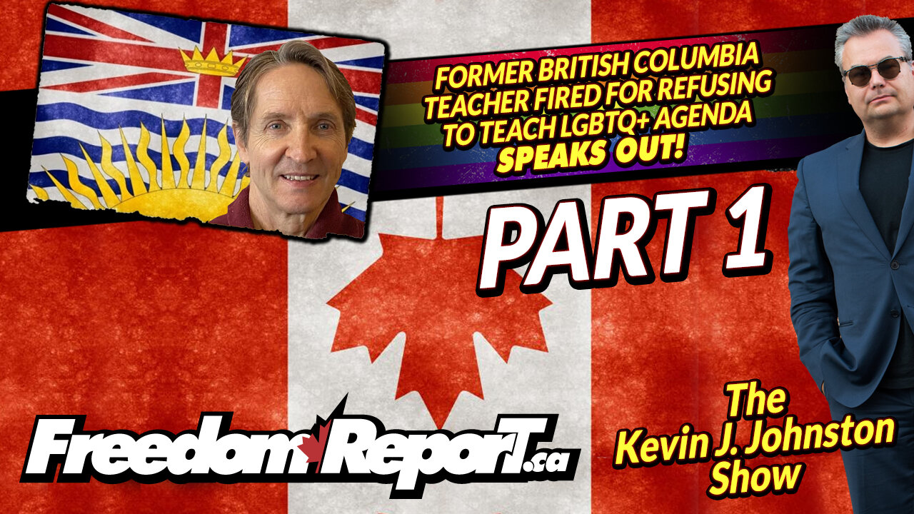 LGBTQ PERVERTS FIRE CANADIAN TEACHER FOR NOT TEACHING LEFTIST AGENDA - STOP LGBTQ PART 1