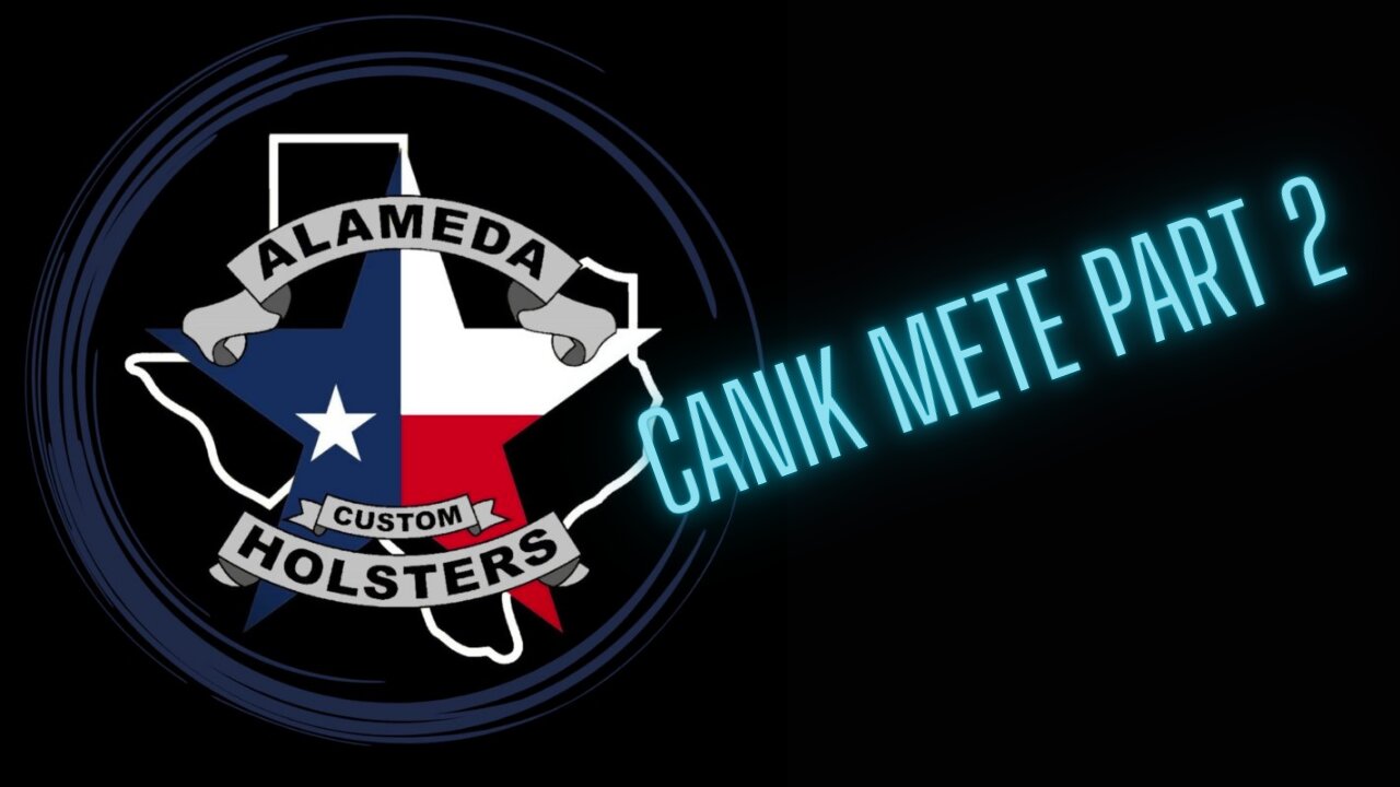 Canik METE Part 2