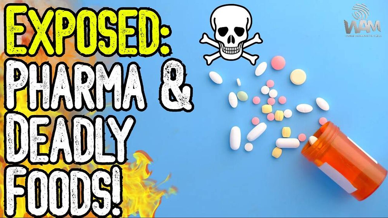 EXPOSED: PHARMA & DEADLY FOODS! - Both Physical & Mental Health Problems Are SKYROCKETING!