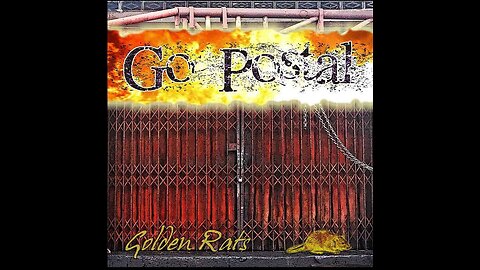 Go Postal | Album: Golden Rats + Bonus Tracks | AI Graphic Visuals