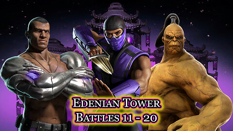 MK Mobile. Edenian Tower - [ Battles 11 - 20 ]