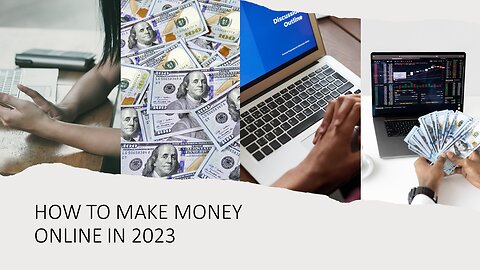 How to Make Money Online in 2023