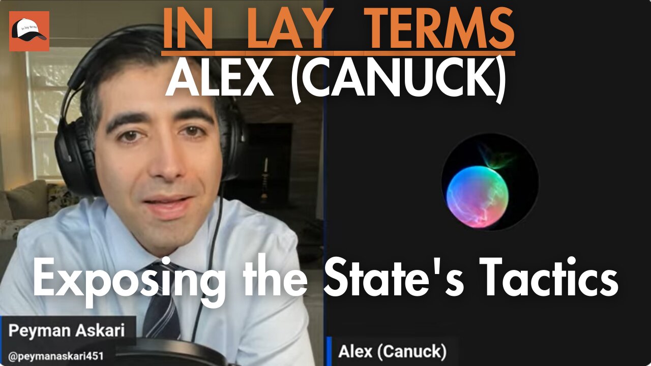 Alex (CanuckLaw) | Exposing the State's Tactics