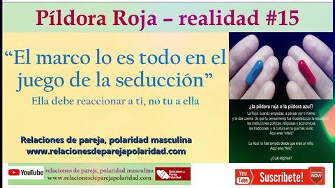 Pildora Roja – realidad #15