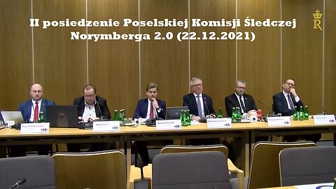 II posiedzenie Poselskiej Komisji Śledczej. Norymberga 2.0 (22.12.2021)