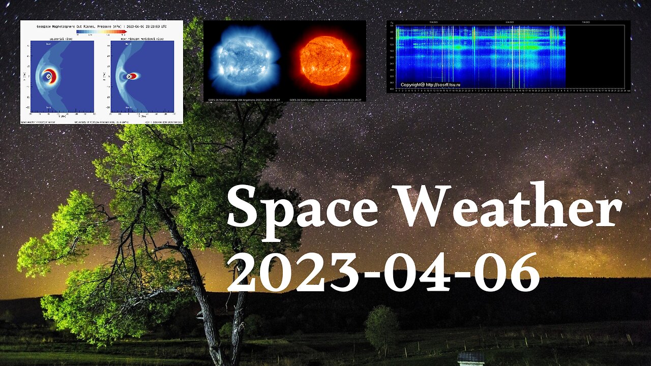 Space Weather 06.04.2023