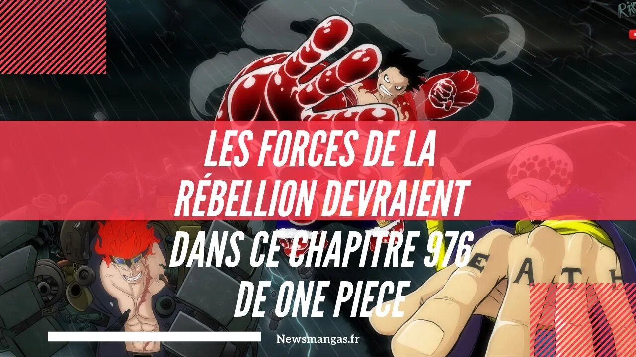 Les forces de la rébellion devraient dans ce chapitre 976 de One piece