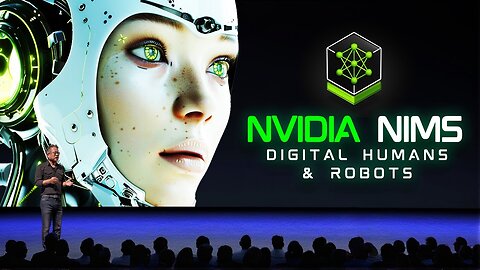 NVIDIA Unveils NIMS: Mind-Blowing Digital Humans and Robots