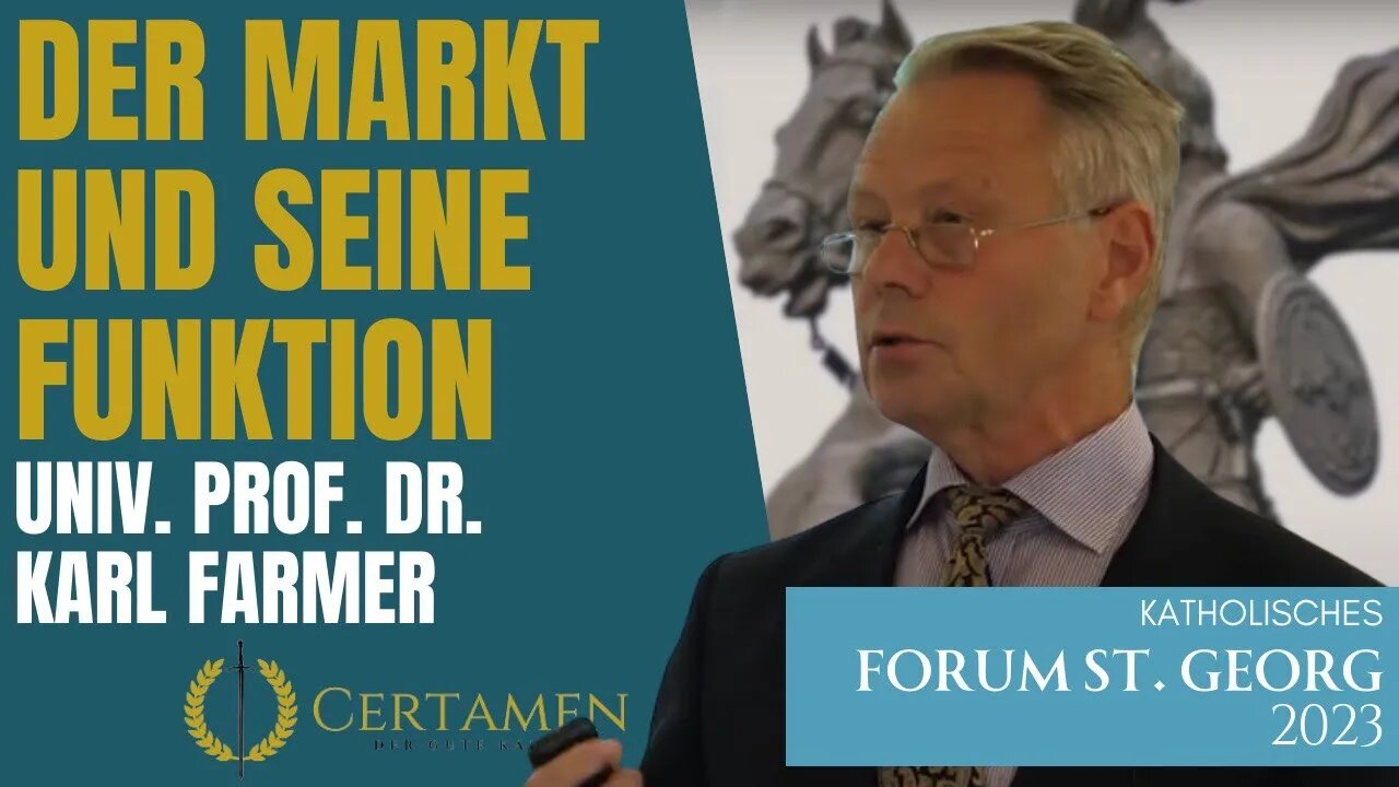 Univ. Prof. Dr. Karl Farmer – Die freie Marktwirtschaft – 1/3