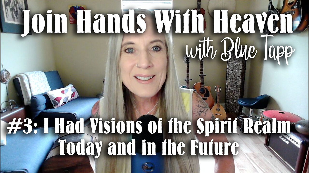 I Had Visions of the Spirit Realm Today and in the Future: Join Hands With Heaven Visions. EP 3