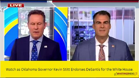 Watch as Oklahoma Governor Kevin Stitt Endorses DeSantis for the White House.