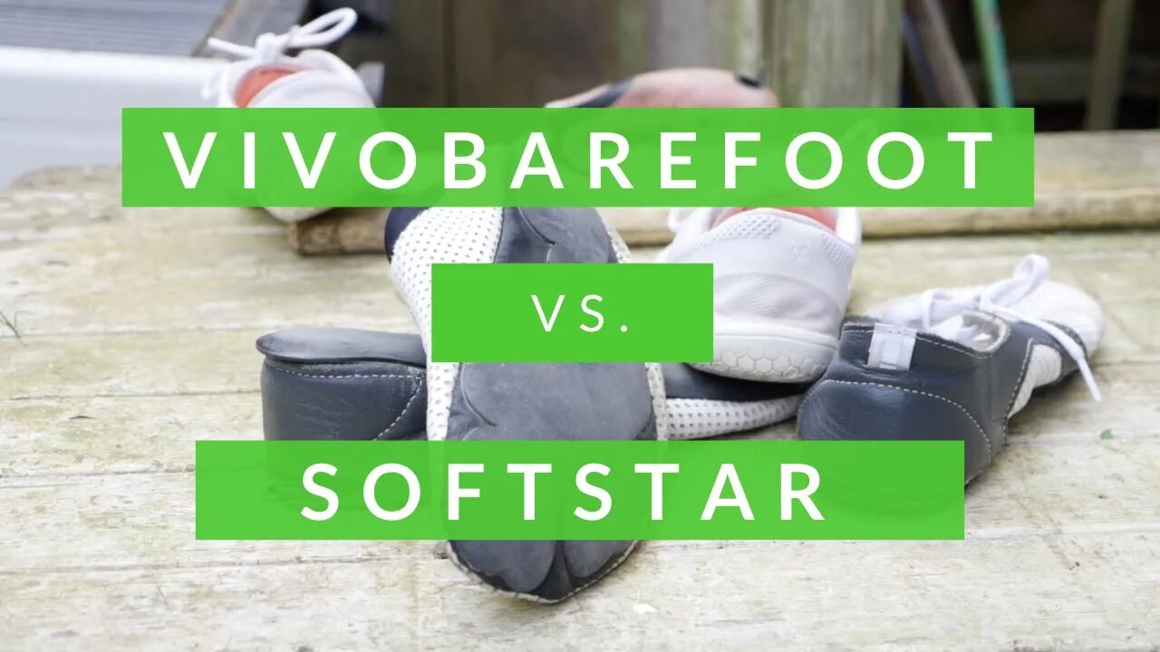 The best minimalist shoes? Vivobarefoot Primus Lite vs Softstar minimalist shoes