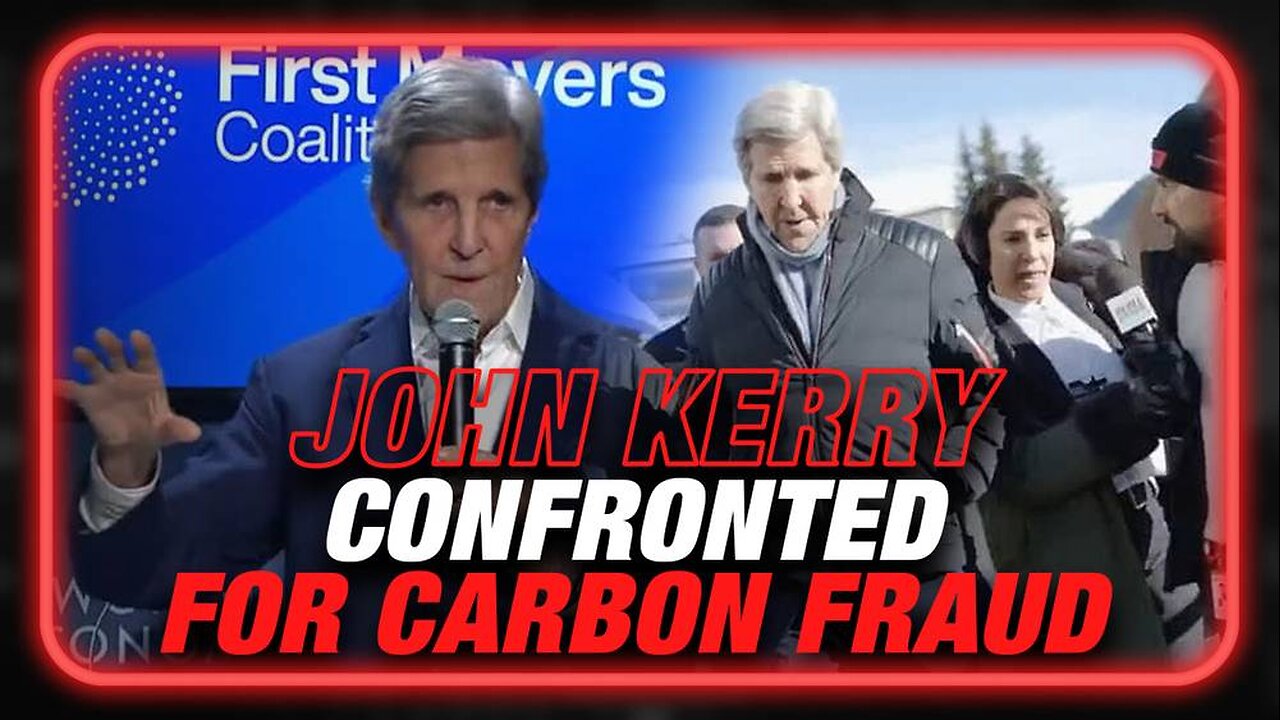 BREAKING VIDEO: John Kerry Confronted By Reporters For His Carbon Fraud