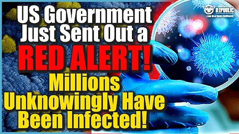 U.S. Government Just Sent Out a RED ALERT! Millions Unknowingly Have Been Infected!