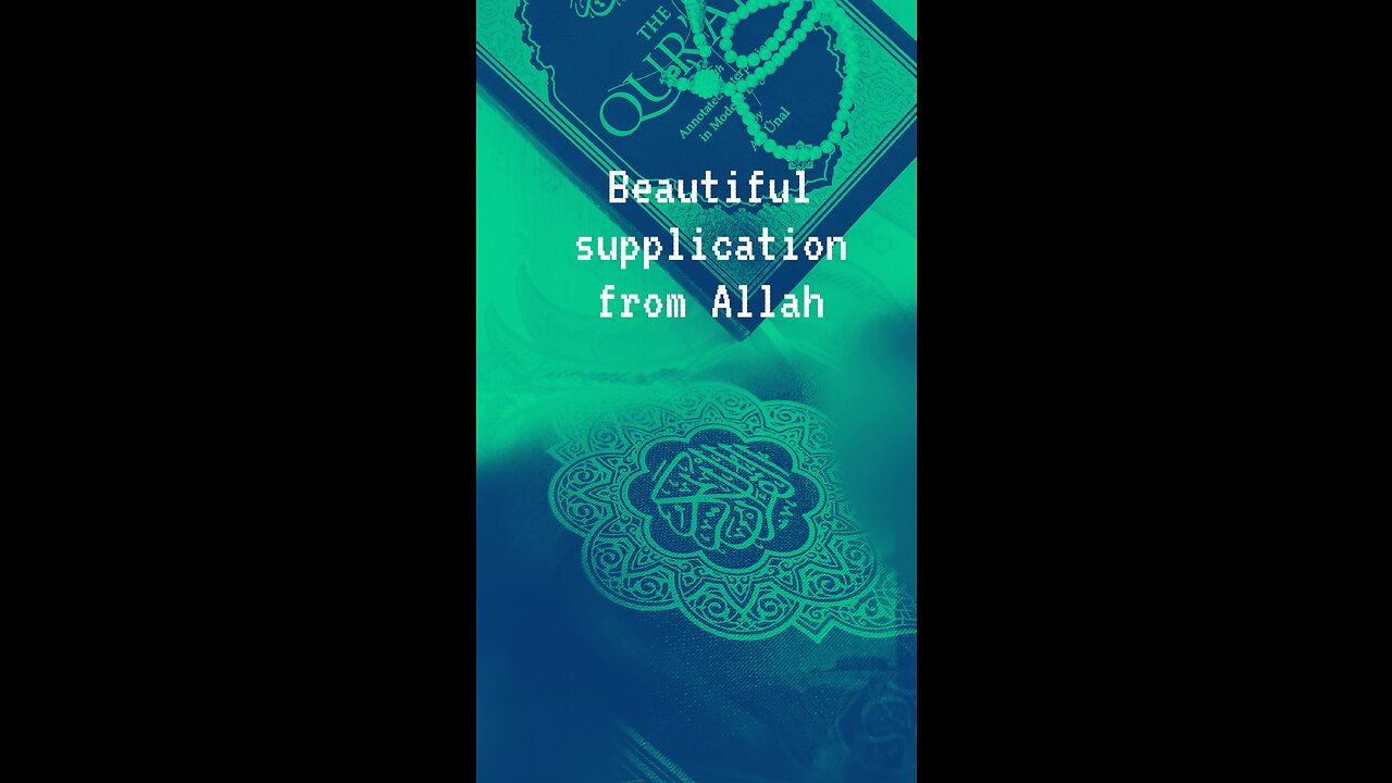 Amazing words chosen for Supplication’s from Allah