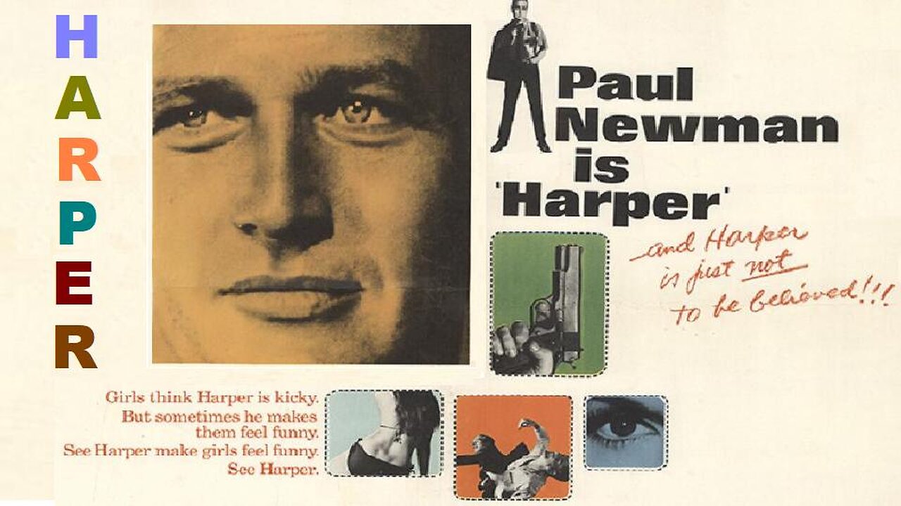 HARPER 1966 All the Girls Love Paul Newman as Cool Private Eye Lew Harper FULL MOVIE HD & W/S