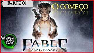 O começo da Jornada - Fable Aniversary (Parte 01)