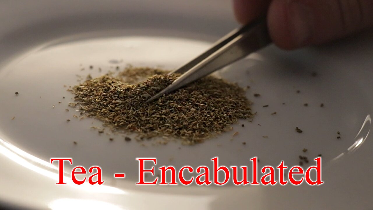 Tea Encabulated