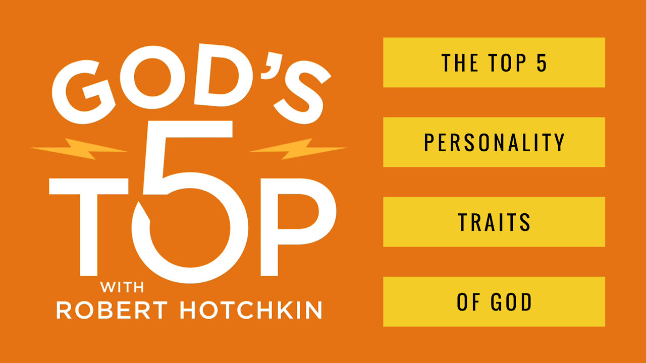 The Top 5 Personality Traits of God