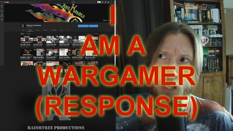 I AM A WARGAMER - Response video