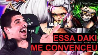 REACT Nós Somos Um Daki e Gyutaro Kimetsu no Yaiba D.Y.A Ft. @Chrono - MELHOR DO MUNDO