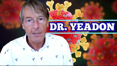 "No 'Virus' No 'Contagion' No Future Pandemics" Dr. 'Michael Yeadon'