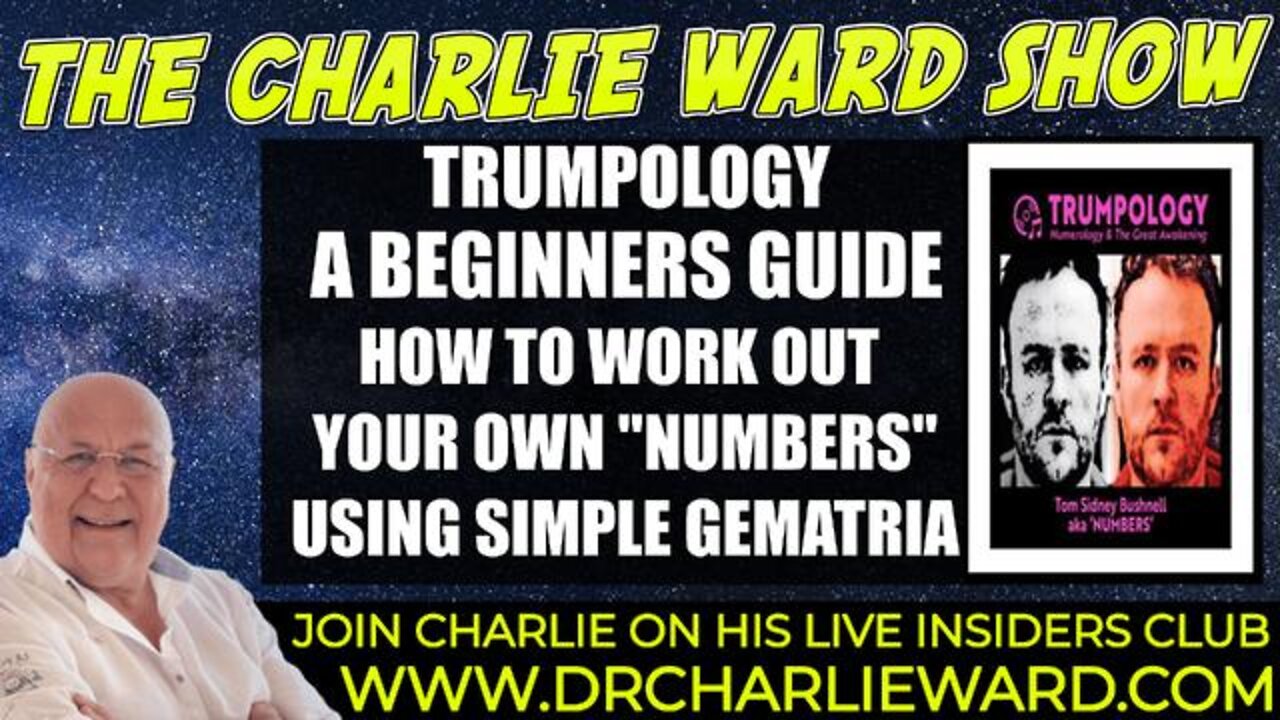 TRUMPOLOGY BEGINNERS GUIDE USING SIMPLE GEMATRIA WITH TOM NUMBERS & CHARLIE WARD