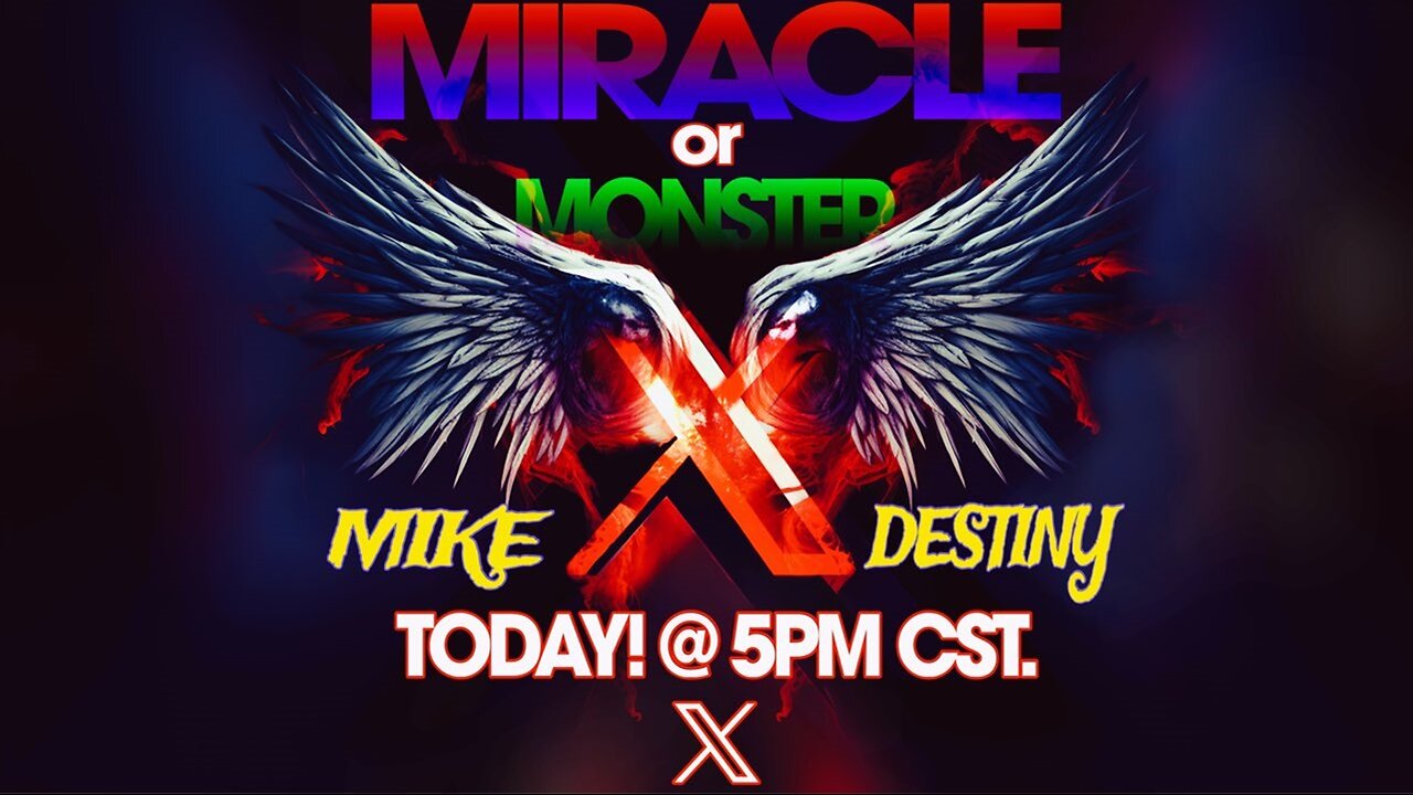 The Mike and Destiny SuperDuper Show: THE 𝕏 REVOLUTION - Miracle or Monster? What’s NE𝕏T?