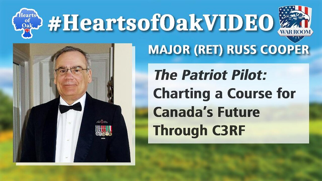 Hearts of Oak: Major (Ret) Russ Cooper