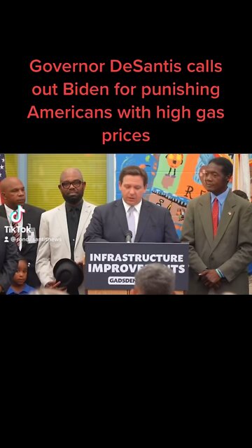 Governor DeSantis calls out Biden for punishing Americans with high gas prices