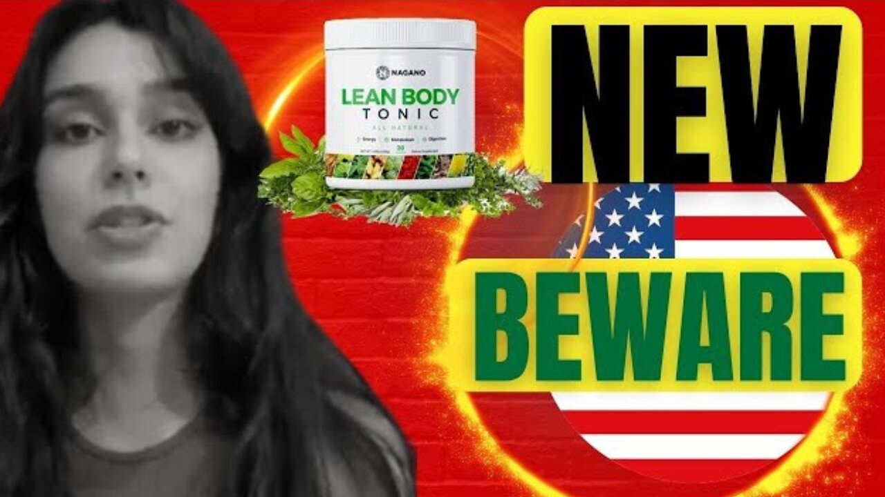 NAGANO LEAN BODY TONIC REVIEW - ⛔((NEW ALERT!!)) ⛔NAGANO TONIC REVIEWS - Nagano Lean Body Tonic