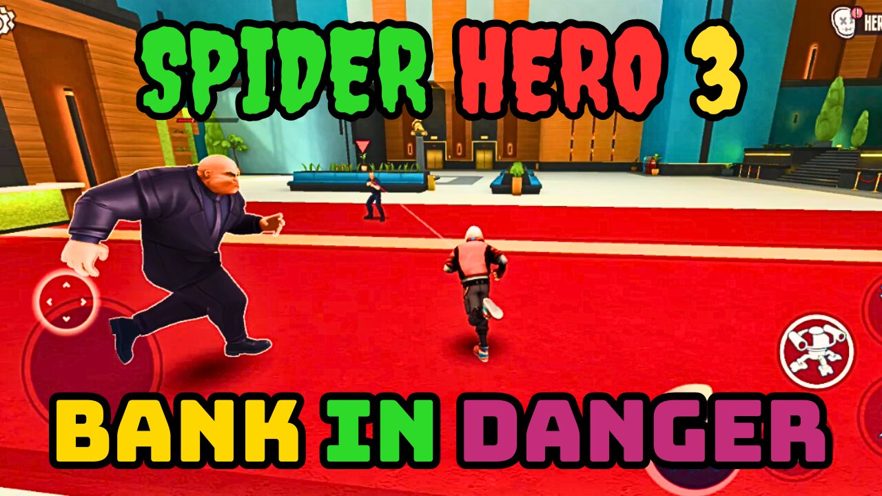 "Spider Hero 3: Epic Battles and Amazing Abilities - Let's Play" Spider Hero 3 Gameplay 5