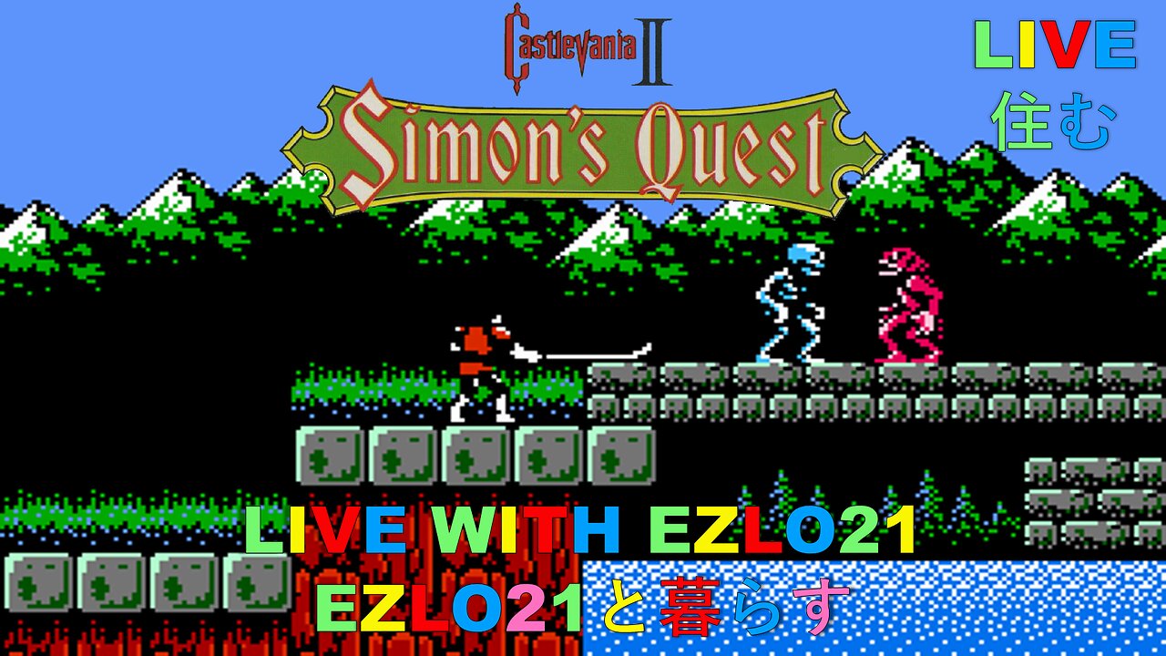 Castlevania 2 | Live with EZLO21