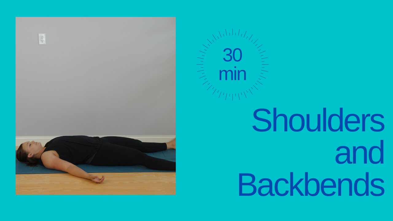 Yoga for Shoulders and Backbends