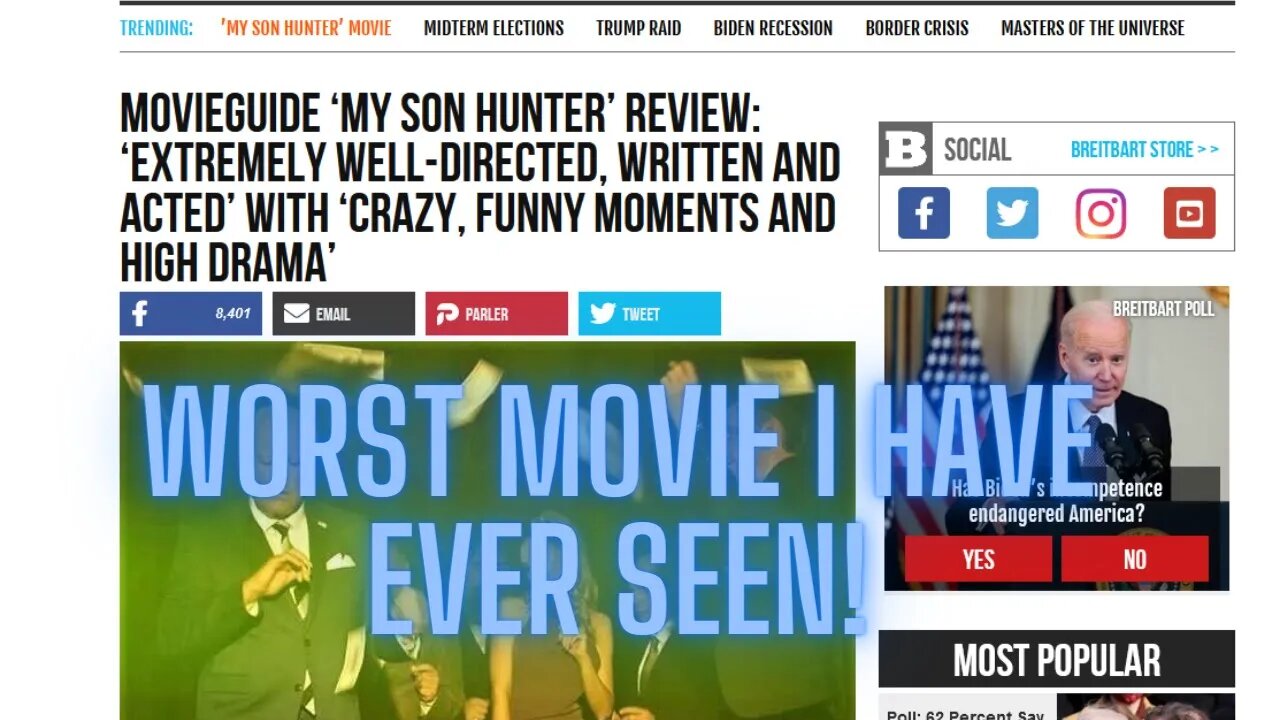 "My son Hunter" Movie from BreitBart is TERRIBLE!!!