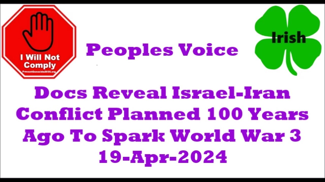 Docs Reveal Israel-Iran Conflict Planned 100 Years Ago To Spark World War 3 19-Apr-2024