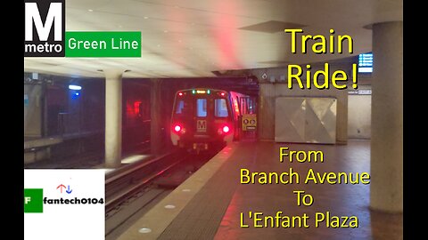Riding a Kawasaki 7000 Series Metrorail Train from Branch Avenue to L'Enfant Plaza
