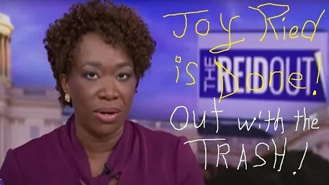 Evil Joy Reid’s MSNBC show will be canceled soon according to a Comcast source.