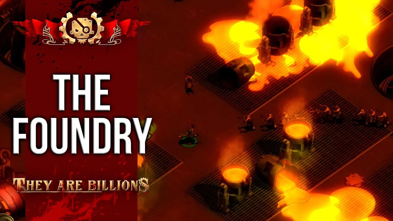 The FOUNDRY | BRUTAL 300% | They Are Billions Campaign