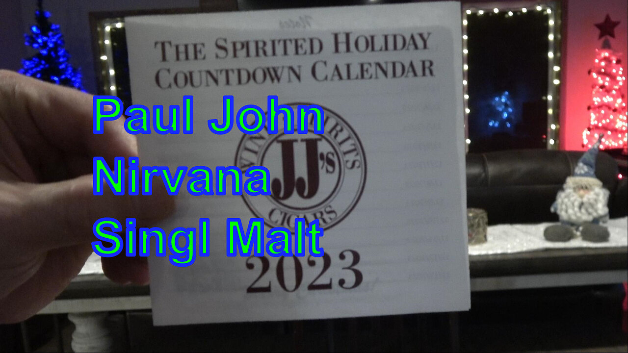 Whiskey Wednesday, The Spirited Holiday Countdown Calendar JJ’s Day 9 Paul John Nirvana Single Malt