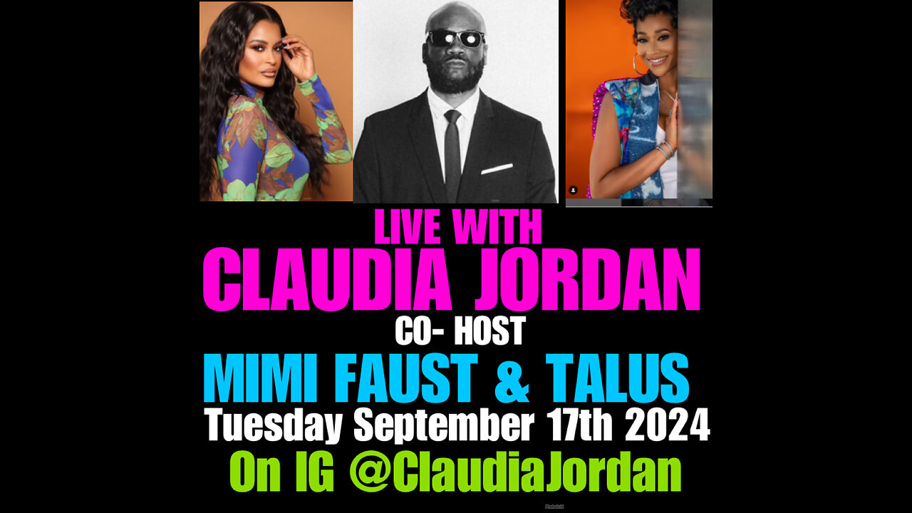 Ep #1 Let’s talk about it with Claudia Jordan & Friends