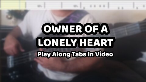 Yes - Owner Of A Lonely Heart - Bass Cover & Tabs